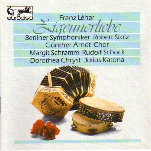 LEHAR,F./Zigeunerliebe-Höhepunkte